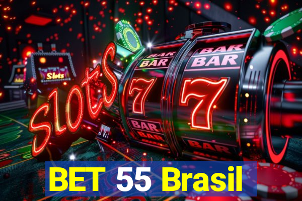 BET 55 Brasil